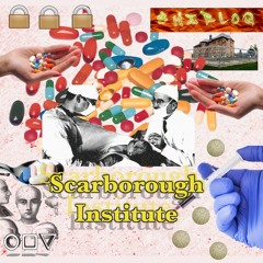 SHIRLOQ - Scarborough Institute (Prod. By Shirloq)
