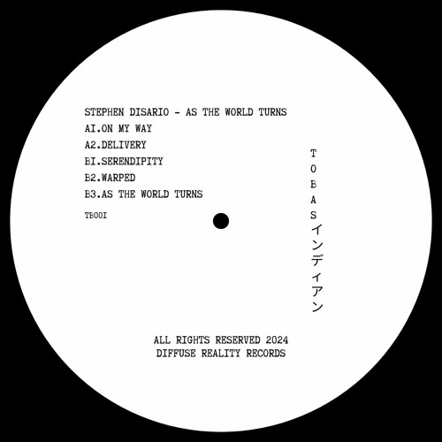 Stephen Disario - As The World Turns [TOBAS 001]