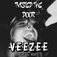 Twisted the door- Space 92 VEEZEE (Vocal Edit) TECHNO- FREE DOWNLOAD