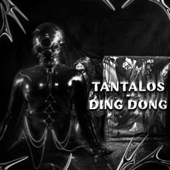 Tantalos - Ding Dong