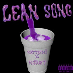 lean song w/ micahfp
