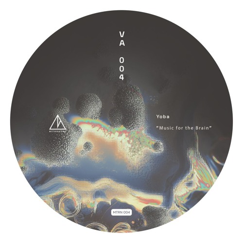 Yoba - Music For The Brain [MTRN004]