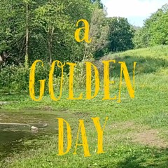a golden day (x) - sunday