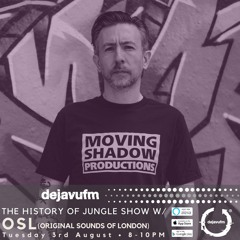 OSL - History Of Jungle Show - Guest Mix August 2021