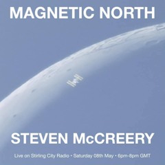 Steven McCreery - Guest Mix for Magnetic North (May 2021)