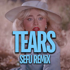 Tears (Sefu Remix) - PITCHED DOWN | FREE DL