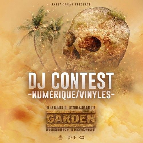 GABBA SQUAD @ GARDEN BY GABBA SQUAD CONTEST BY INITIAL DRUM