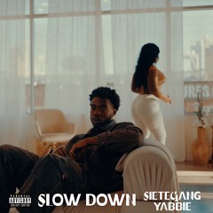 SieteGang Yabbie (SGY)  X 88  - SLOW DOWN