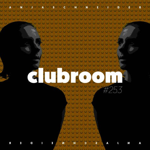 Club Room 253 with Anja Schneider