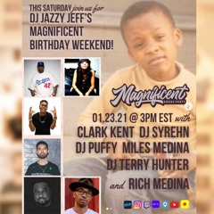 Live on Jazzy Jeff's 'Magnificent Birthday Weekend' | 01.23.21
