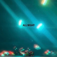 ALL N!GHT (feat. Verzae)