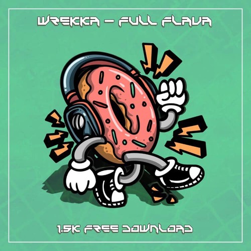 FULL FLAVA (1.5k follower FREE DL)