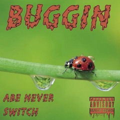 Buggin