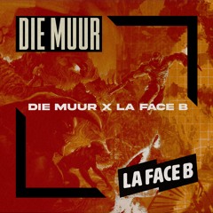 La Face B | \\DIE MUUR x LaFaceB\\ Le Tunnel - January 2025