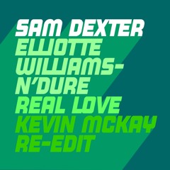 Real Love (Kevin McKay Edit)