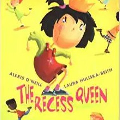 P.D.F. ⚡️ DOWNLOAD The Recess Queen Ebooks