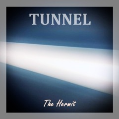 TUNNEL