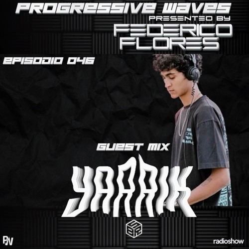 Progressive Waves #046 Guest Mix By YARRIK