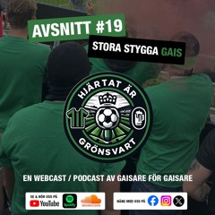 Hjärtat är Grönsvart - Avsnitt 19 - Stora stygga GAIS