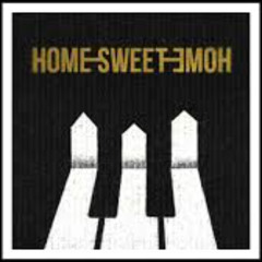 Home Sweet Home (Siao Kia Remix) #160