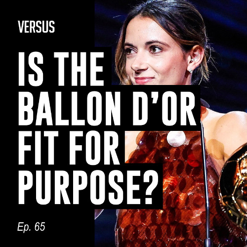 Ep. 65: Ballon d'Or Féminin, Player Power and Honouring Matt Beard
