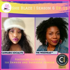 She Blaze | S6 Ep. 11 - “New Jersey Premature Market Woes”