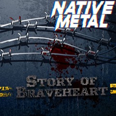 Story Of Braveheart