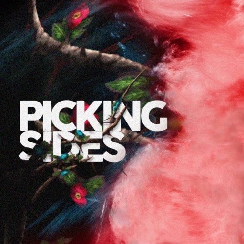 Picking Sides Ft. Nitefall (prod. Heath Stone)