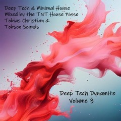 Deep Tech Dynamite Vol.3