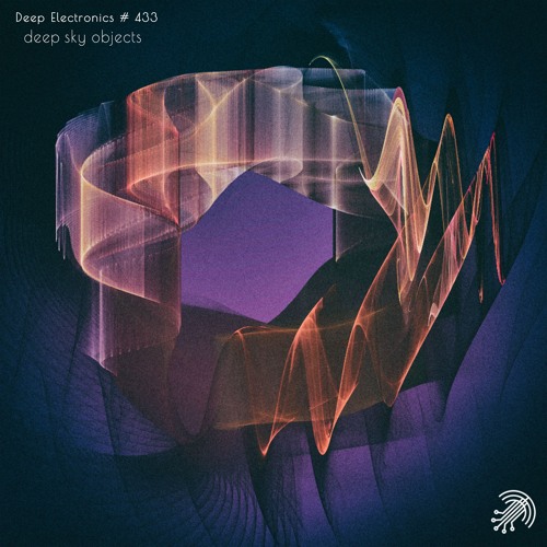 Deep Electronics # 433 - deep-sky objects