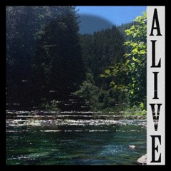 Alive