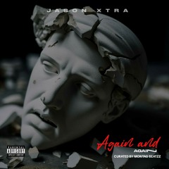 Again and Again(Prod. MontaG Beatzz)
