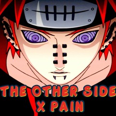 PAIN DARKNESS RAGE X THIS WORLD SHALL KNOW PAIN X THE OTHER SIDE