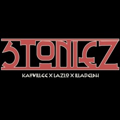 Money and the Power - Stoniez (KayWillee,LazLo)