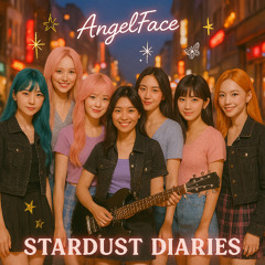 AngelFace - ANGELFACE DIARIES