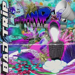 BAD TRIP