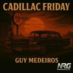 Cadillac Friday
