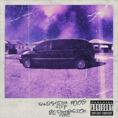 KENDRICK LAMAR- SWIMMING POOLS (DIMENSION ZERO FLIP)