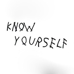 KNOW YOURSELF