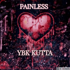 YBK KUTTA - PAINLESS(Prod. ID Crysis)