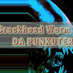 Crackhead Worm Summer Eklektik Playlist