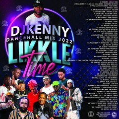 DJ KENNY LIKKLE TIME DANCEHALL MIX