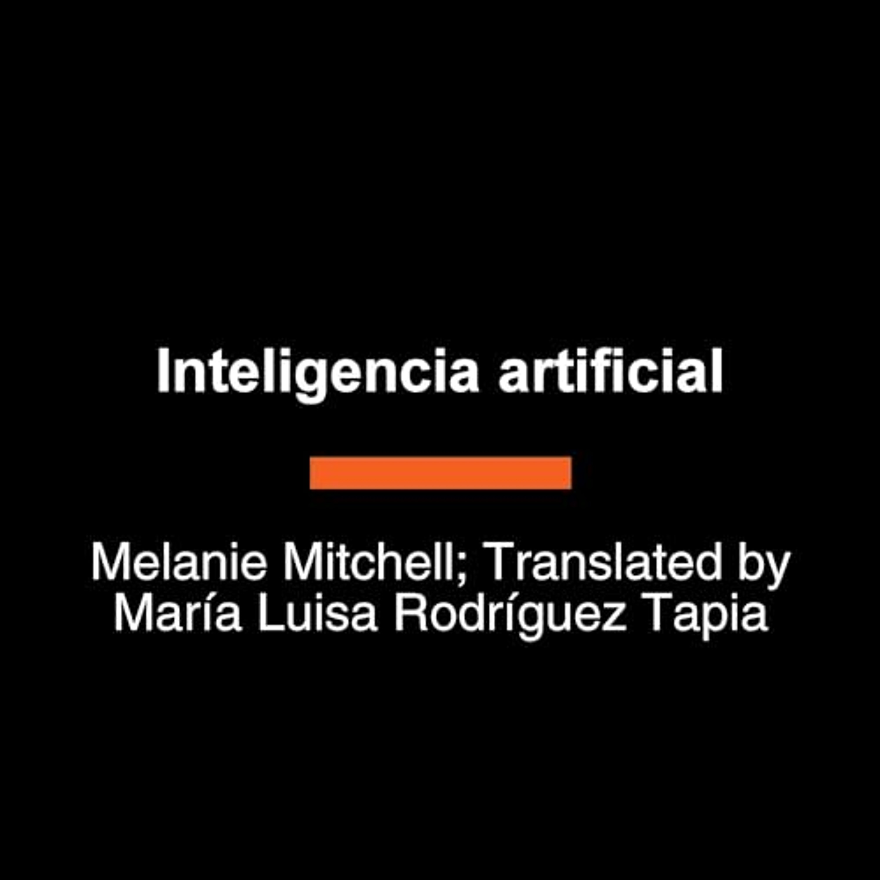Inteligencia artificial (Audiolibro) | Prueba Gratis