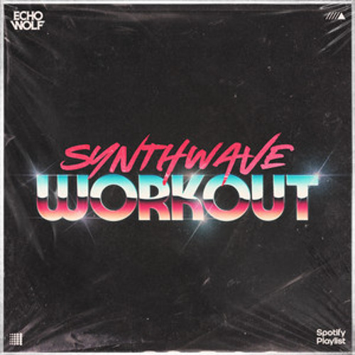Synthwave Workout