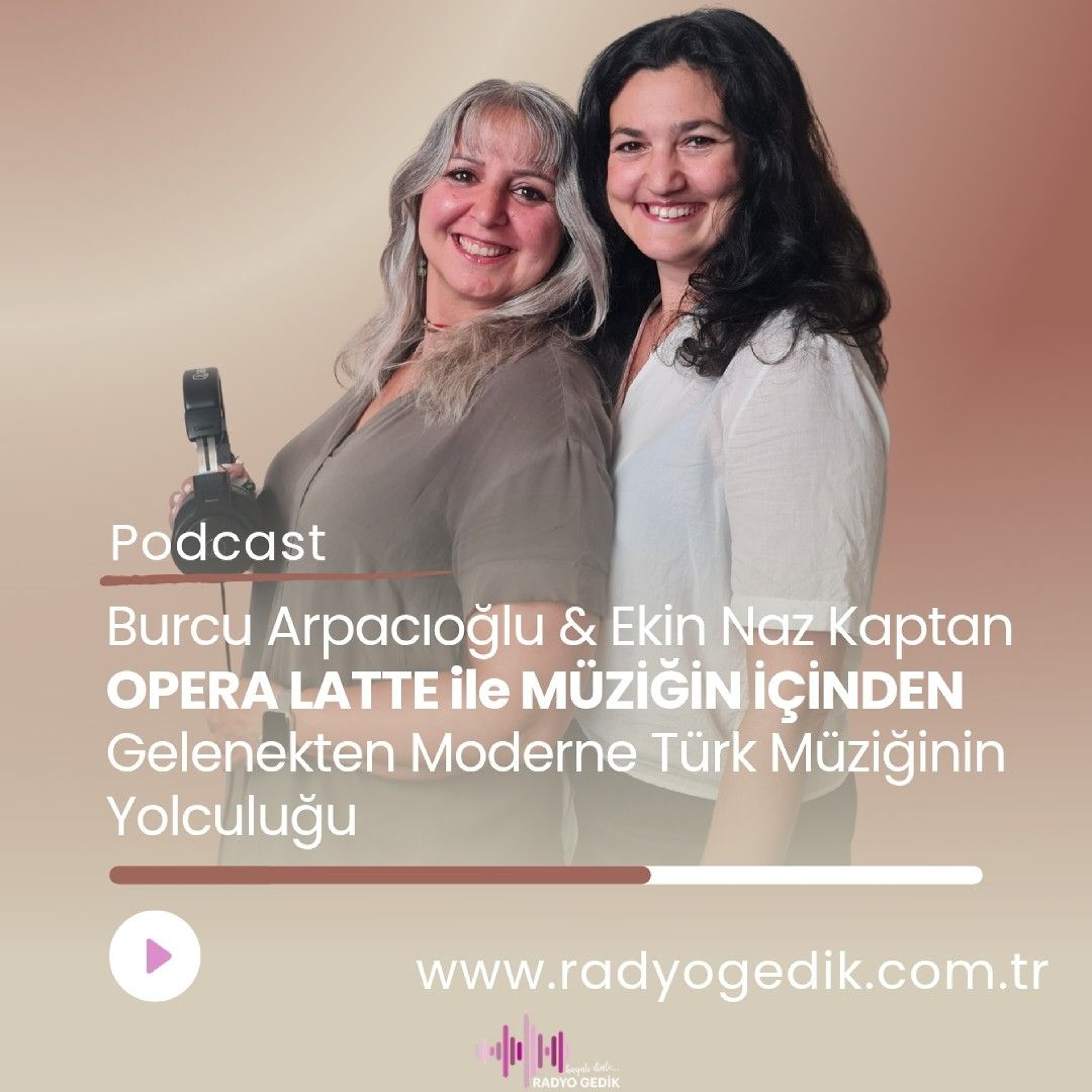 OPERA LATTE İLE MÜZİĞİN İÇİNDEN - TÜRK MÜZİĞİ episode artwork