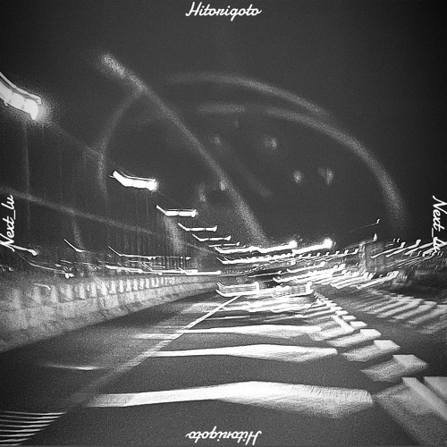 ひとりごと(rough mix) - Next_lv 【サブスク配信中】