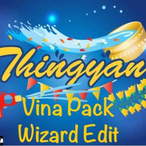 ThaGyan (Vina Pack Preview )Buy =  (freeDownload) Passoword 199872