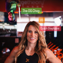 The OG Chop vs Coach Stephanie