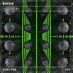 Manikin - Exclusive Mix 067