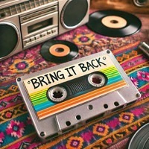 Bring It Back